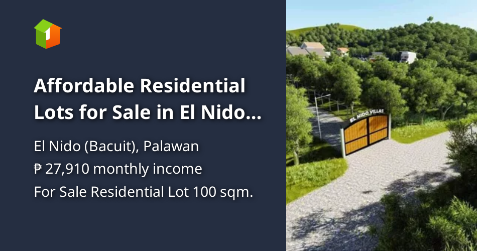 Affordable Residential Lots for Sale in El Nido Villas [Lot 🚜] (June