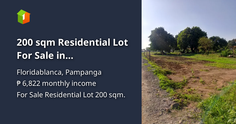 200 sqm Residential Lot For Sale in Floridablanca Pampanga [Lot 🚜