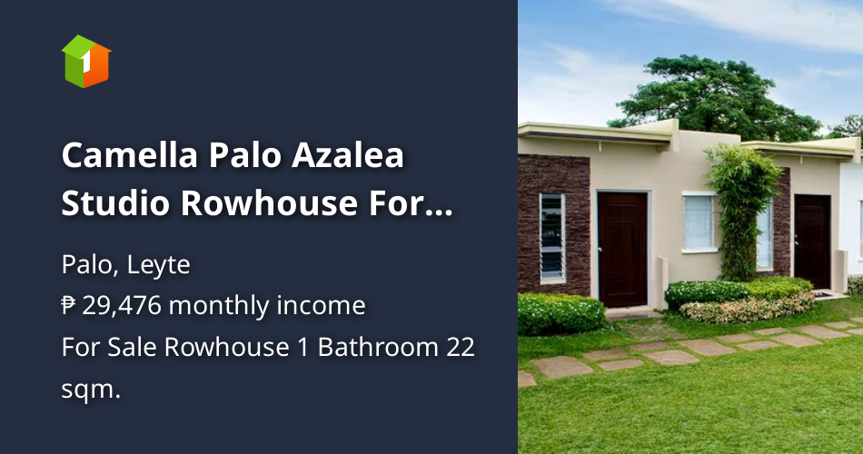 Camella Palo Azalea Studio Rowhouse For Sale in Palo Leyte [House and