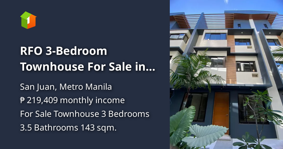 RFO 3Bedroom Townhouse For Sale in San Juan Metro Manila [House and Lot 🏘️] (October 2023) in