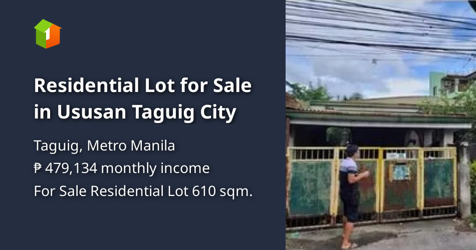 Residential Lot for Sale in Ususan Taguig City [Lot 🚜] (March 2022) in