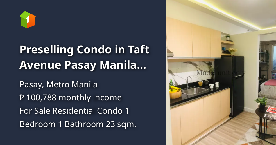 Preselling Condo in Taft Avenue Pasay Manila near Dela Salle [Condo 🏙️