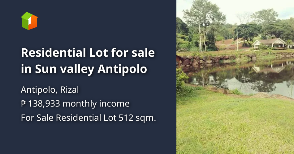 Residential Lot for sale in Sun valley Antipolo [Lot 🚜] (October 2021