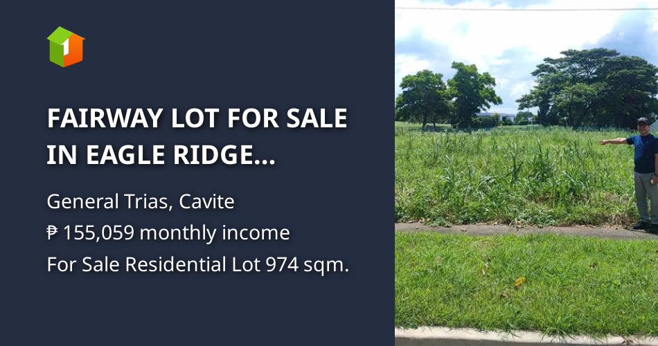 FAIRWAY LOT FOR SALE IN EAGLE RIDGE GENERAL TRIAS CAVITE (includes 1