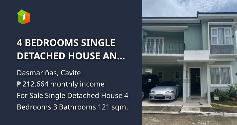 4 BEDROOMS SINGLE DETACHED HOUSE AND LOT IN DASMARINAS NEAR LA SALLE