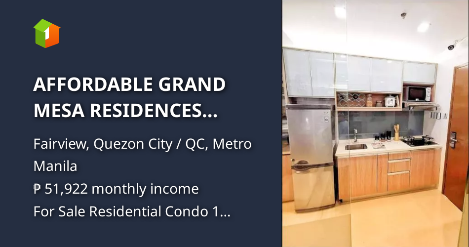 AFFORDABLE GRAND MESA RESIDENCES CONDO FAIRVIEW QUEZON CITY [Condo 🏙️