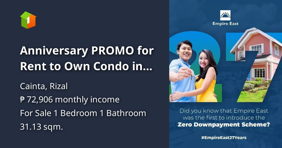Anniversary PROMO for Rent to Own Condo in Cainta RizalEmpire East