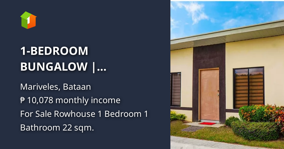 1BEDROOM BUNGALOW MARIVELES, BATAAN PAGIBIG FINANCING [House and