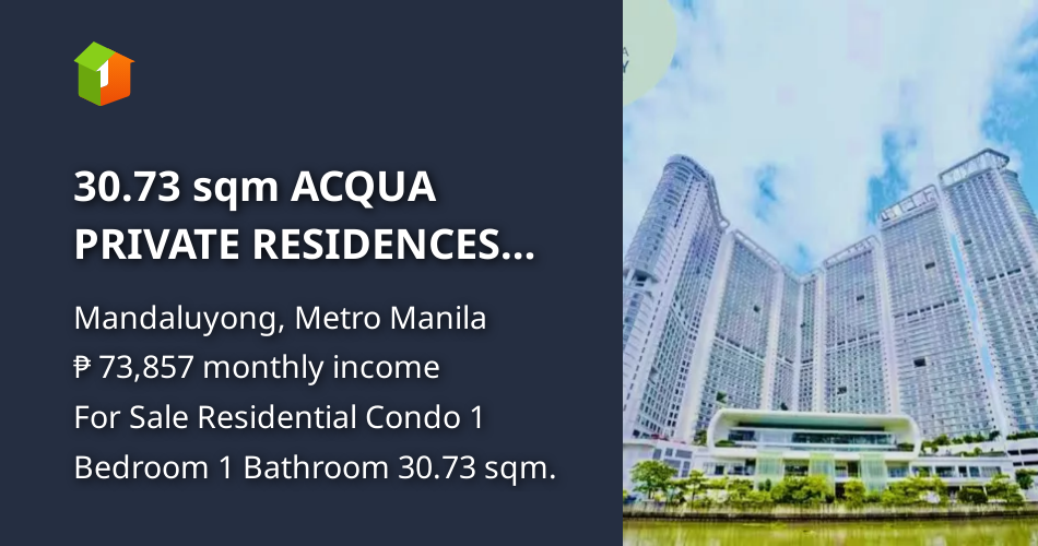 30.73 sqm ACQUA PRIVATE RESIDENCES Condo For Sale in Mandaluyong ...