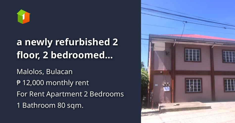 A newly refurbished 2 floor, 2 bedroomed apartment , Barihan MALOLOS