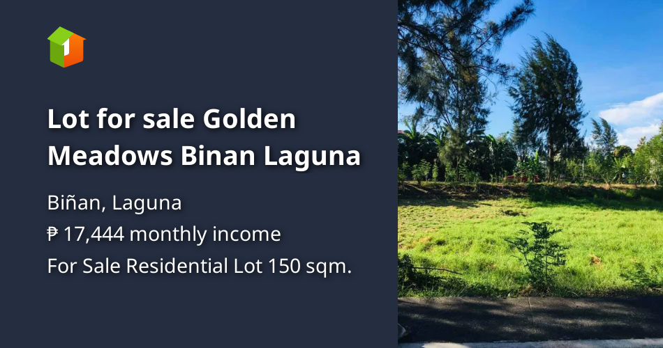 Lot for sale Golden Meadows Binan Laguna [Lot 🚜] (October 2021) in