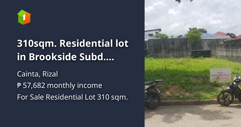 310sqm. Residential lot in Brookside Subd. Ortigas Ave. Cainta Rizal ...