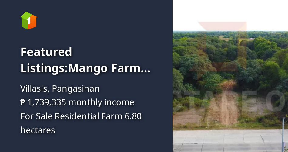 Featured ListingsMango Farm Along VillasisMalasiqui Road [Lots 🚜