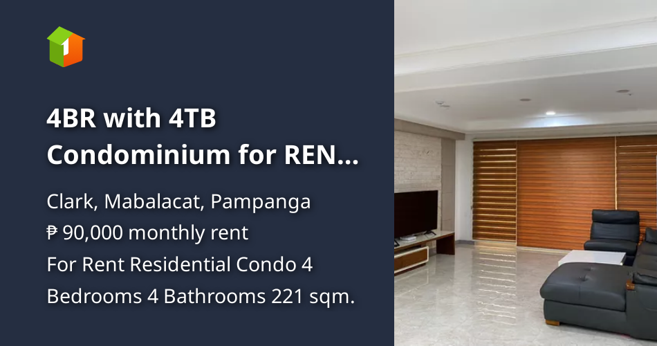 4BR with 4TB Condominium for RENT inside Clark Freeport Zone, Pampanga