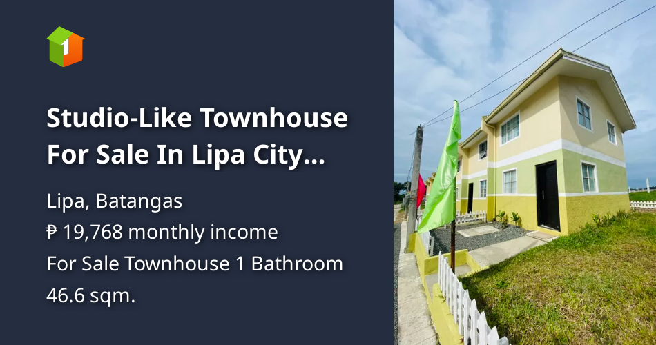 StudioLike Townhouse For Sale In Lipa City Batangas [House and Lot 🏘️