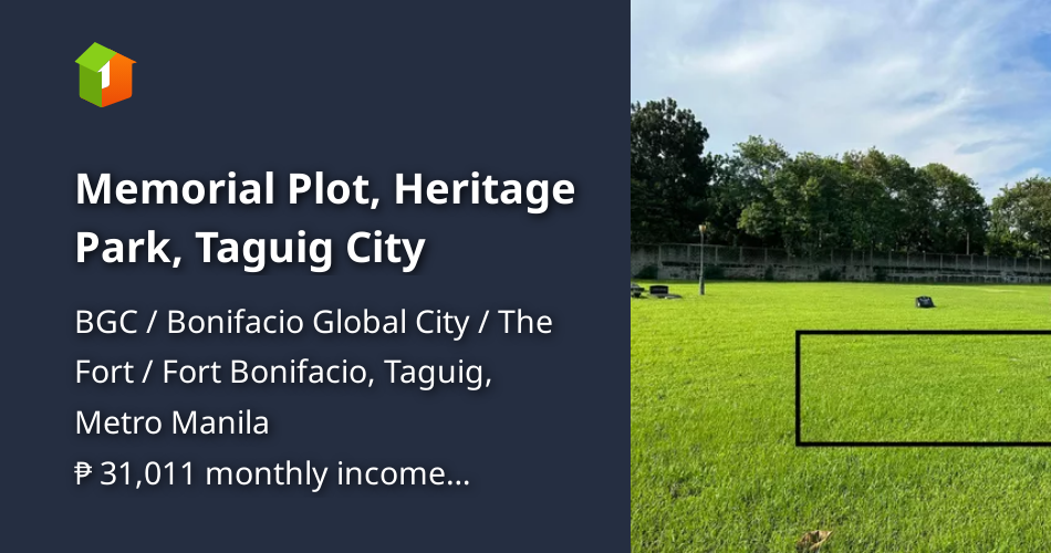 Memorial Plot, Heritage Park, Taguig City [Lots 🚜] (November 2023) in