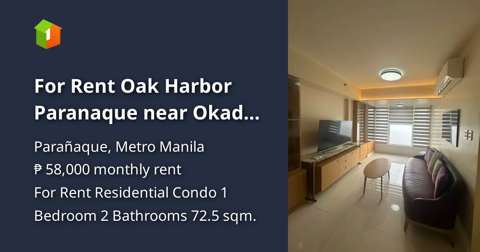 For Rent Oak Harbor Paranaque near Okada 1 Bedroom facing Manila Bay