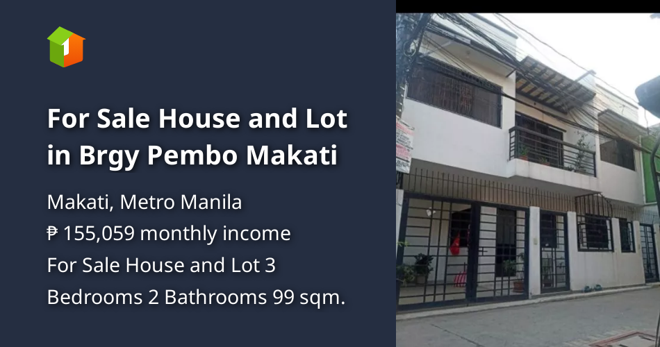 For Sale House and Lot in Brgy Pembo Makati [House and Lot 🏘️] (May