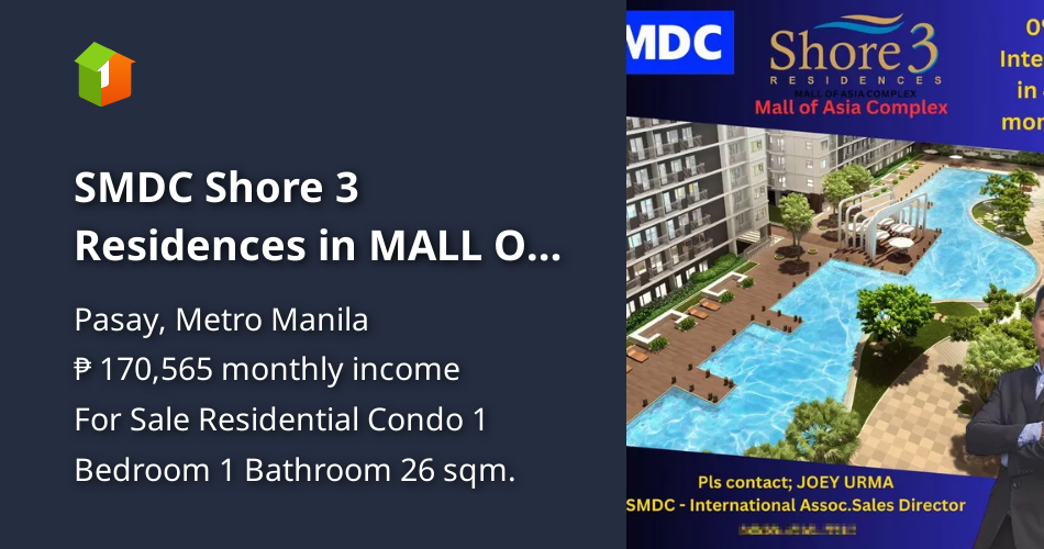 SMDC Shore 3 Residences in MALL OF ASIA (Best for Rental Business
