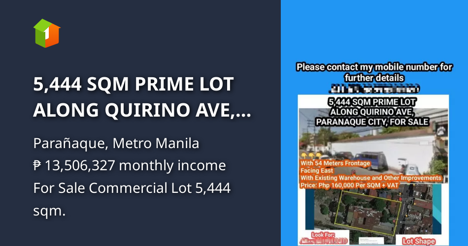 5,444 SQM PRIME LOT ALONG QUIRINO AVE, PARANAQUE CITY, PHILIPPINES [Lot