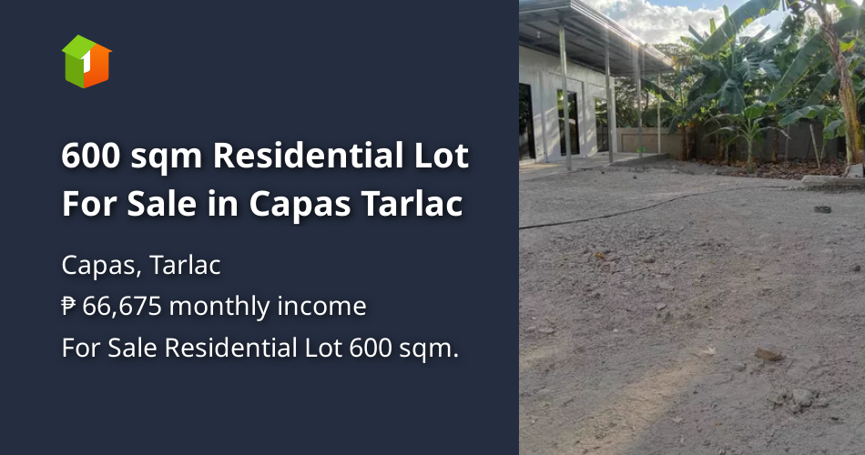 600 sqm Residential Lot For Sale in Capas Tarlac [Lot 🚜] (January 2024
