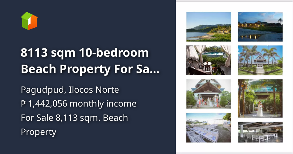 8113 sqm 10bedroom Beach Property For Sale in Pagudpud Ilocos Norte