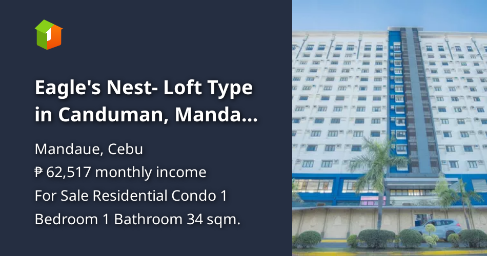 Eagle's Nest Loft Type in Canduman, Mandaue City, Cebu [Condo 🏙️