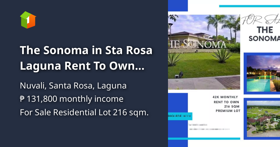 The Sonoma in Sta Rosa Laguna Rent To Own near Nuvali, Sta Rosa and
