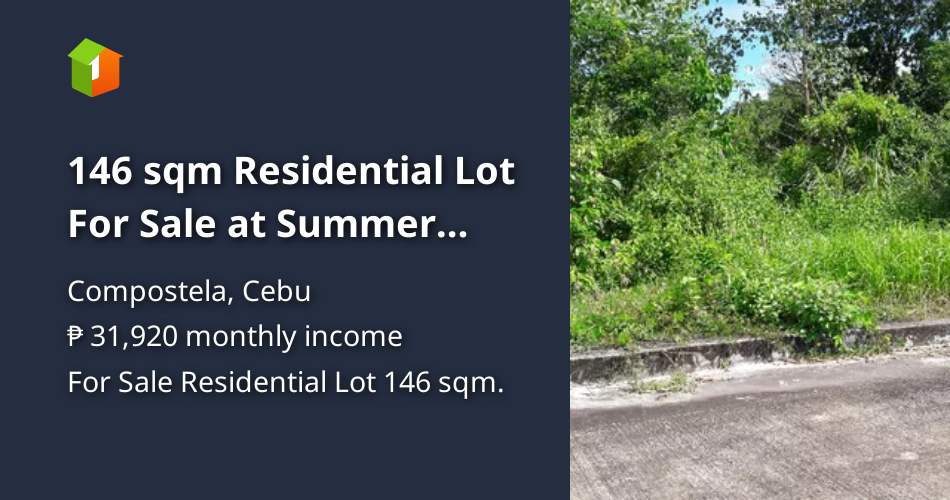 146 sqm Residential Lot For Sale at Summer Hills Compostela Cebu [Lot 🚜