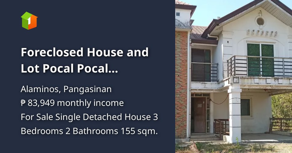 Foreclosed House and Lot Pocal Pocal Alaminos City [House and Lot 🏘️