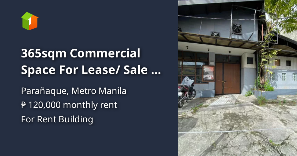 365sqm Commercial Space For Lease/ Sale in BF Homes Paranaque
