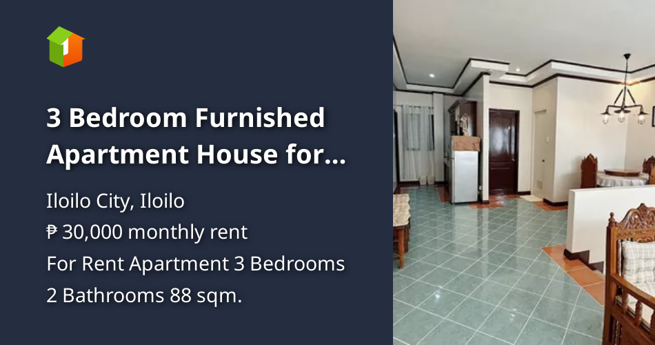3 Bedroom Furnished Apartment House for Rent in Iloilo City [Condo 🏙️