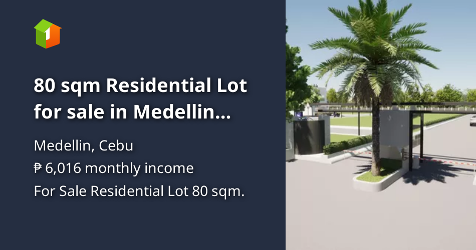 80 sqm Residential Lot for sale in Medellin Cebu [Lot 🚜] (April 2024
