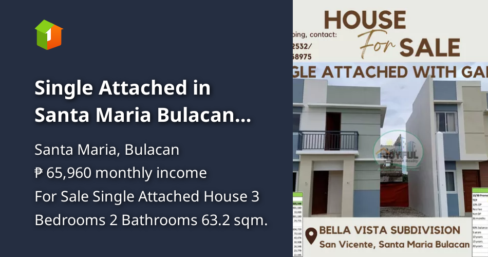 Single Attached in Santa Maria Bulacan near Muzon San Jose Del Monte