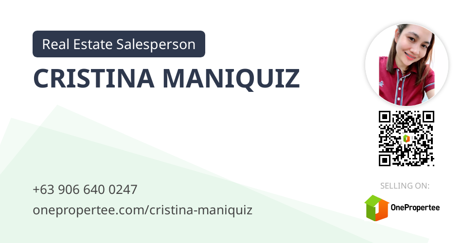 CRISTINA MANIQUIZ Real Estate Salesperson Selling on OnePropertee