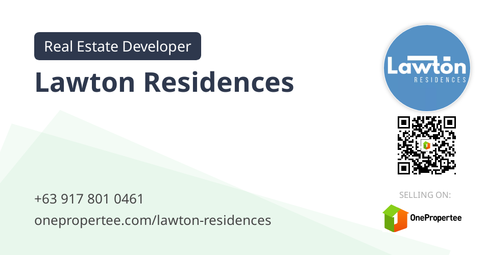 Lawton Residences Real Estate Developer Selling on OnePropertee