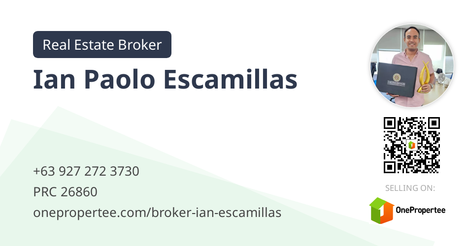 Ian Paolo Escamillas - Real Estate Broker Selling on OnePropertee