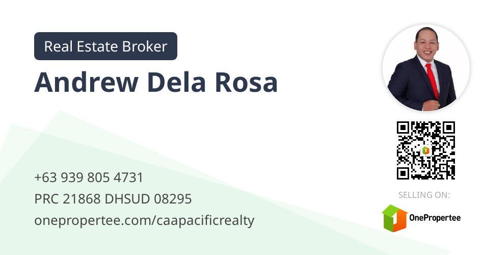 Andrew Dela Rosa - Real Estate Broker Selling on OnePropertee