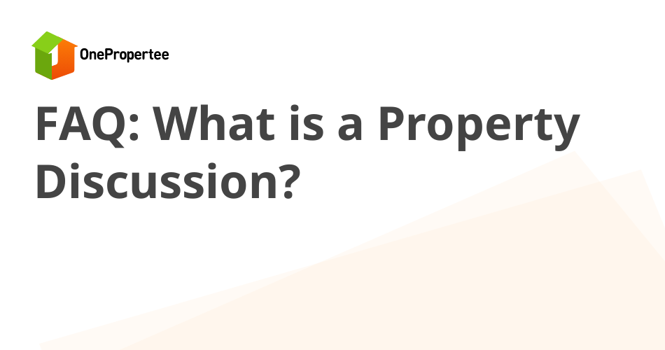 what-is-a-property-discussion-buying-properties-on-onepropertee